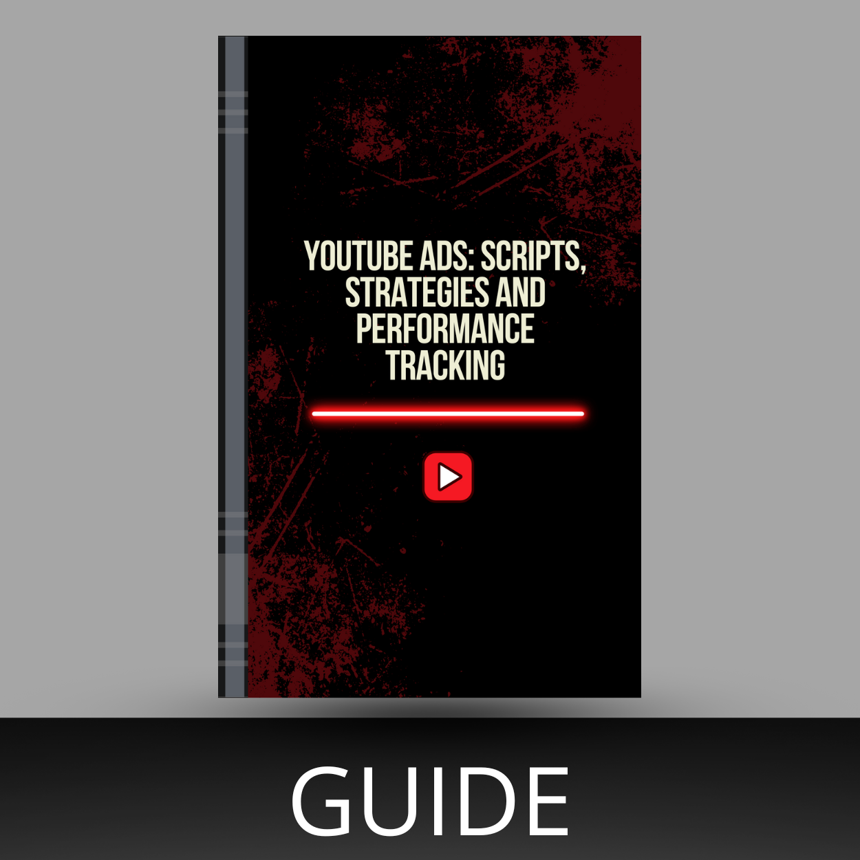 Youtube Ads: Scripts, Strategies and Performance Tracking