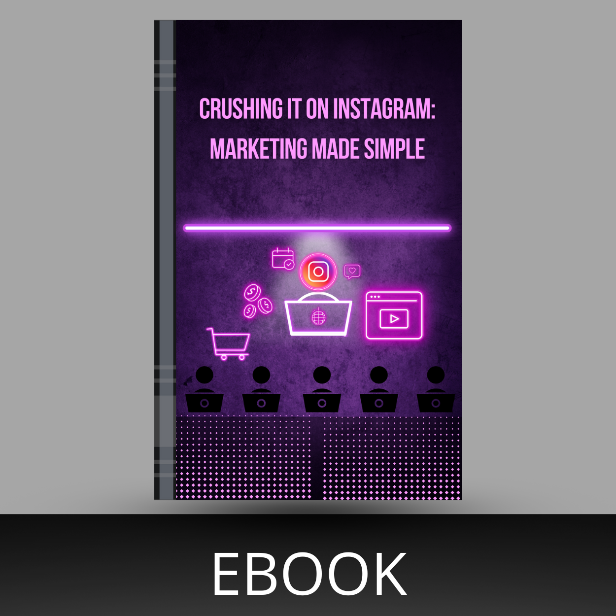 Crushing It on Instagram: Marketing Made Simple
