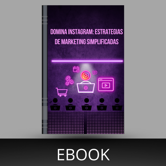 Domina Instagram: Estrategias de Marketing Simlificadas